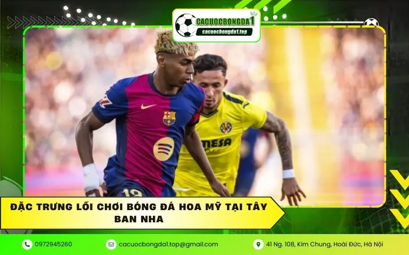 Đặc trưng lối chơi bóng đá hoa mỹ tại Tây Ban Nha