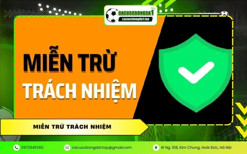 Miễn Trừ Trách Nhiệm