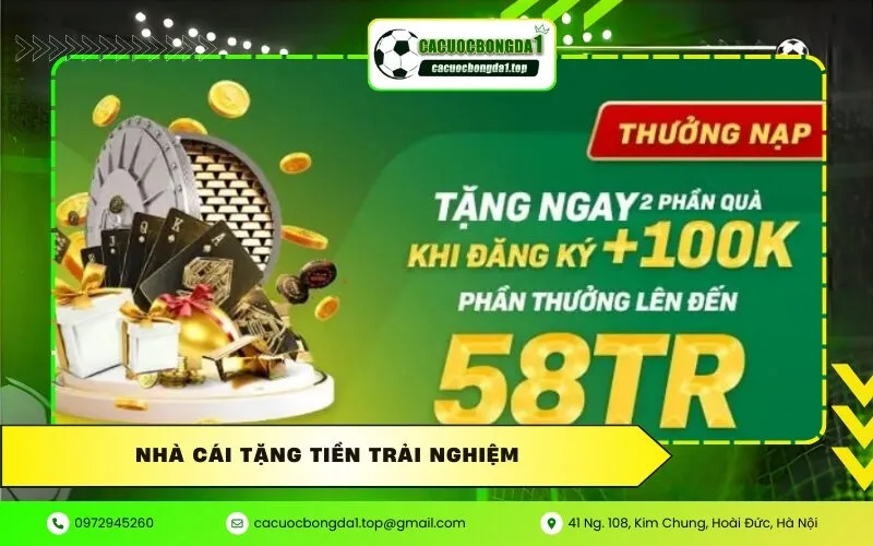 nhà cái tặng tiền trải nghiệm