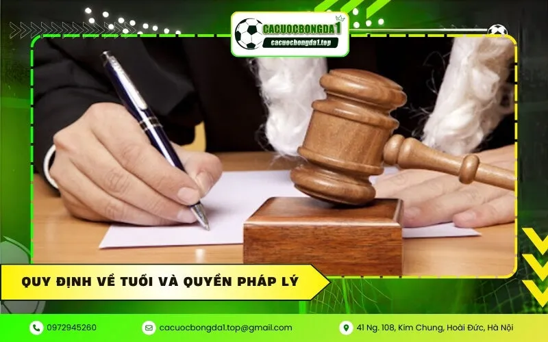 Quy Định Về Tuổi Và Quyền Pháp Lý