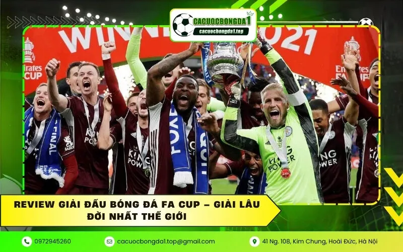 Review giải đấu bóng đá FA Cup – Giải lâu đời nhất thế giới