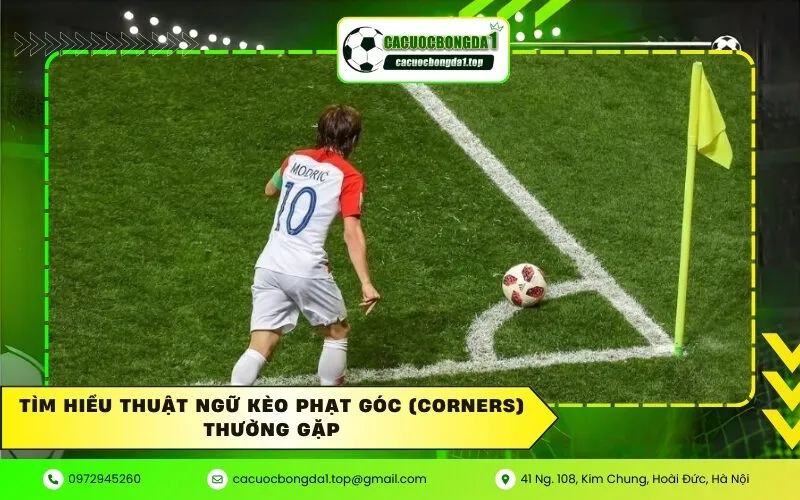 Tìm hiểu thuật ngữ kèo phạt góc (Corners) thường gặp
