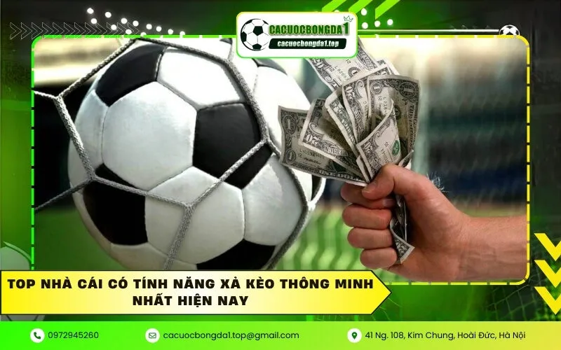 Top nhà cái có tính năng xả kèo thông minh nhất hiện nay